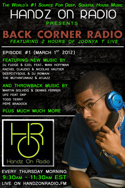 BACK CORNER RADIO [EPISODE #01] #ThrowBackThursday [MARCH 1. 2012]