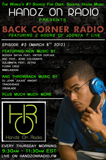 BACK CORNER RADIO [EPISODE #02] #ThrowBackThursday [MARCH 8. 2012]