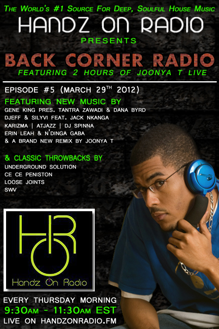 BACK CORNER RADIO [EPISODE #05] #ThrowBackThursday [MARCH 29. 2012]