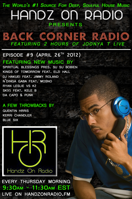 BACK CORNER RADIO [EPISODE #09] #ThrowBackThursday [APRIL 26. 2012]