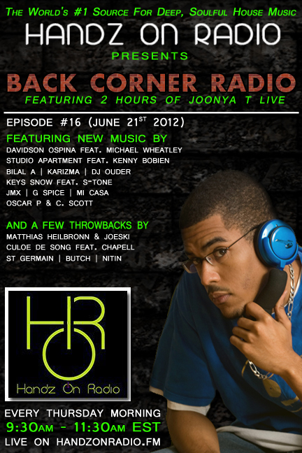 BACK CORNER RADIO [EPISODE #16] #ThrowBackThursday [JUNE 21. 2012]