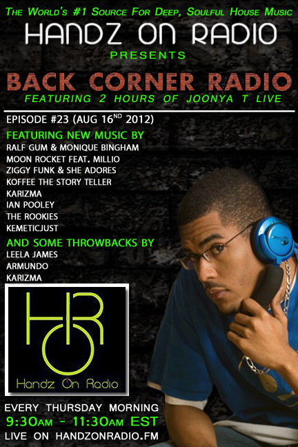 BACK CORNER RADIO [EPISODE #23] #ThrowBackThursday [AUG 16. 2012]