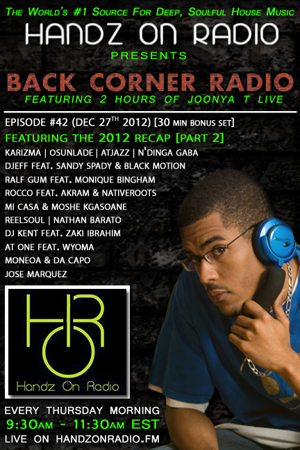 BACK CORNER RADIO [EPISODE #42] DEC 27. 2012 (2012 RECAP PART 2)