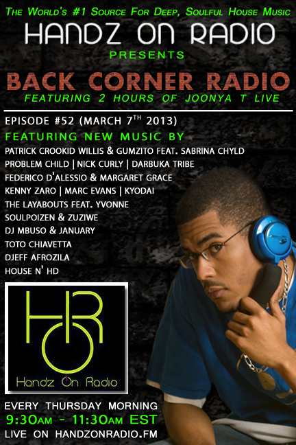 BACK CORNER RADIO [EPISODE #52] MARCH 7. 2013 (1YR ANNIVERSARY)