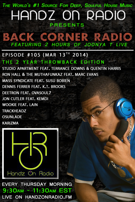 BACK CORNER RADIO [Episode #105] MARCH 13. 2014 (2YR ANNIVERSARY)