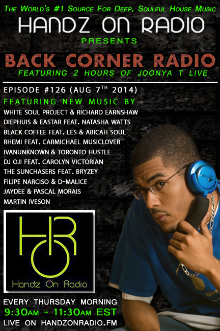 BACK CORNER RADIO [EPISODE #126] AUG 7. 2014 (VACATION EDITION)
