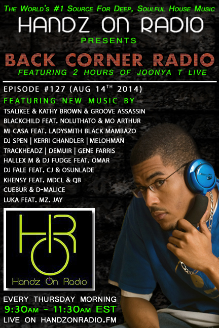 BACK CORNER RADIO [EPISODE #127] AUG 14. 2014