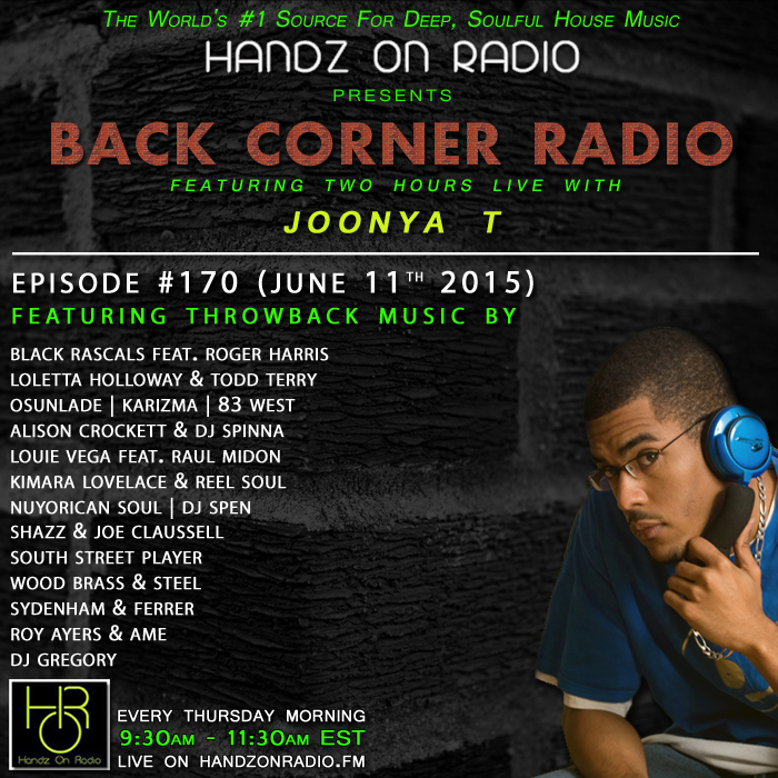 BACK CORNER RADIO [EPISODE #170] #ThrowBackThursday [JUNE 11. 2015]