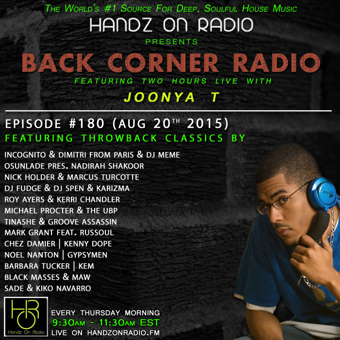 BACK CORNER RADIO [EPISODE #180] #ThrowBackThursday [AUG 20. 2015]