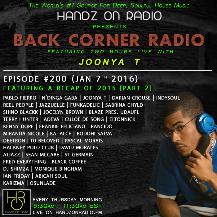 BACK CORNER RADIO [EPISODE #200] JAN 7. 2016 (2015 RECAP PART 2)