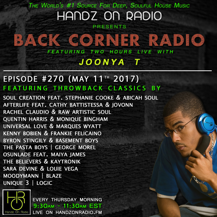 BACK CORNER RADIO [EPISODE #270] #ThrowBackThursday [MAY 11. 2017]